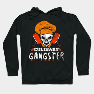 Culinary gangster Hoodie